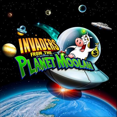 Invaders From The Planet Moolah